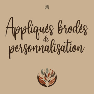 Appliqués brodés de PERSONNALISATION